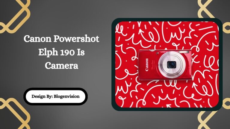 Canon Powershot Elph 190 Is Camera