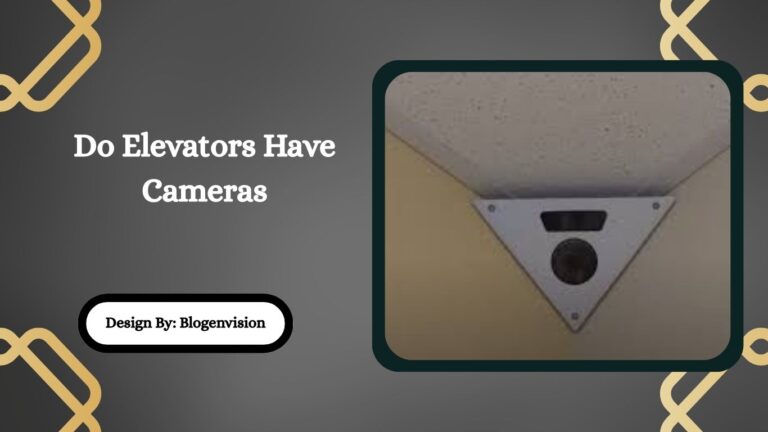 Do Elevators Have Cameras